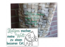 Stickdatei - Spruch "Katzen machen die Welt zu einem besseren Ort."